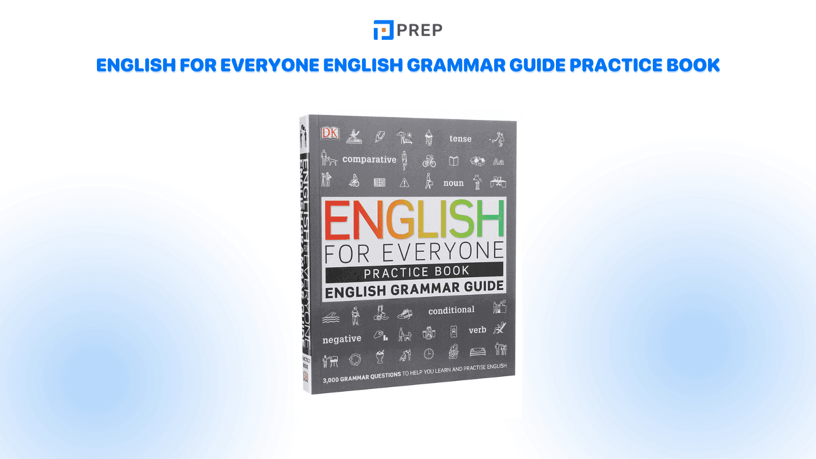 English for Everyone English Grammar Guide Practice book
