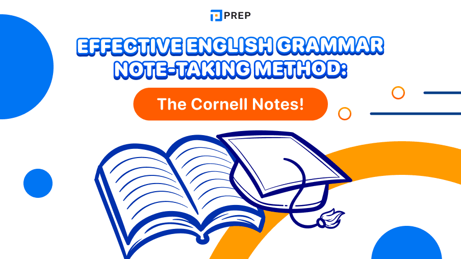 Effective English Grammar Note-Taking Method: The Cornell Notes!