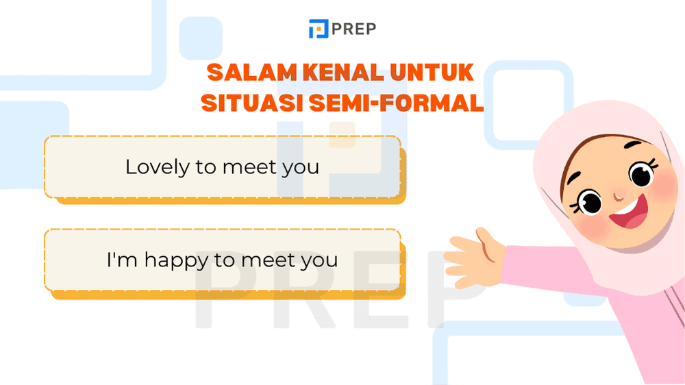 Salam Kenal Bahasa Inggris Untuk Situasi Semi-Formal