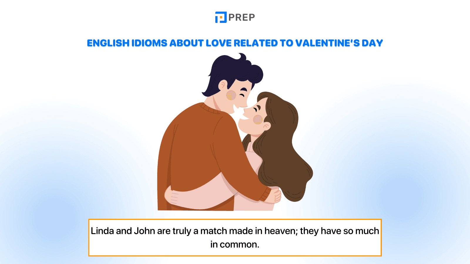 English idioms about love related to Valentine’s Day