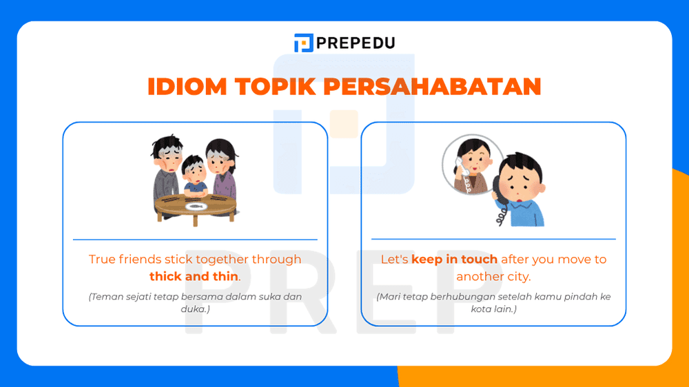 Idiom dalam Bahasa Inggris Topik Persahabatan