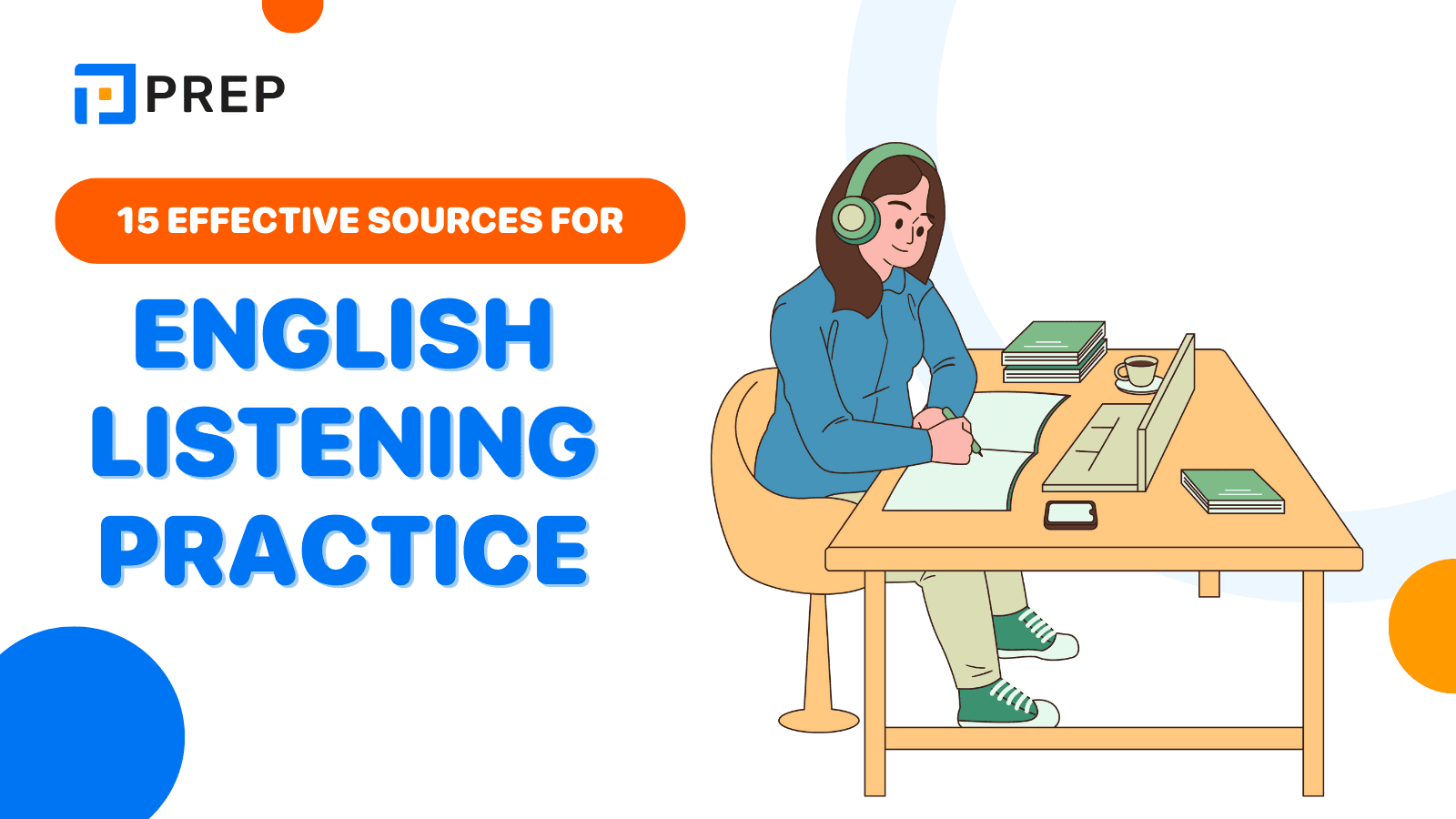 Discover 15 effective sources for English listening practice!