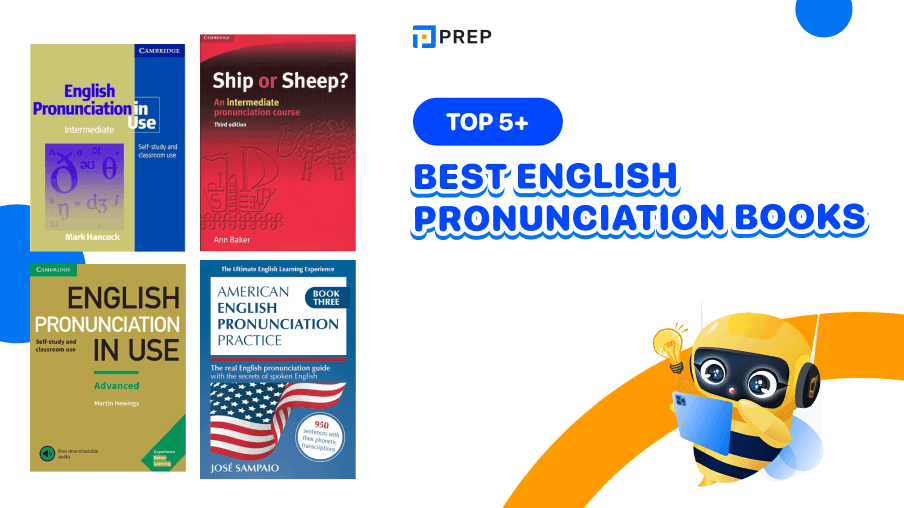 Owning the 5+ best English pronunciation books in British English & American English