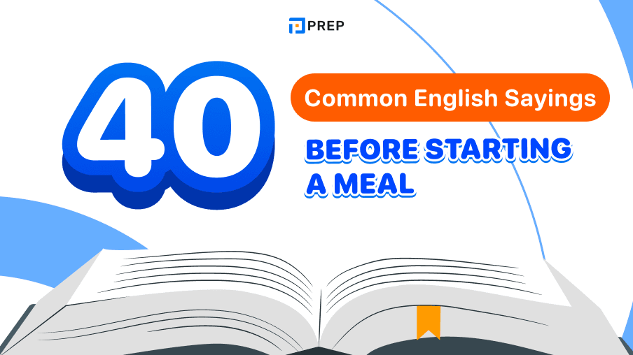 40 common English sayings before starting a meal