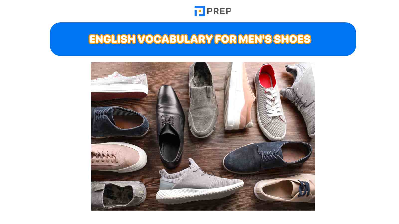 English shoes vocabulary for men's shoes