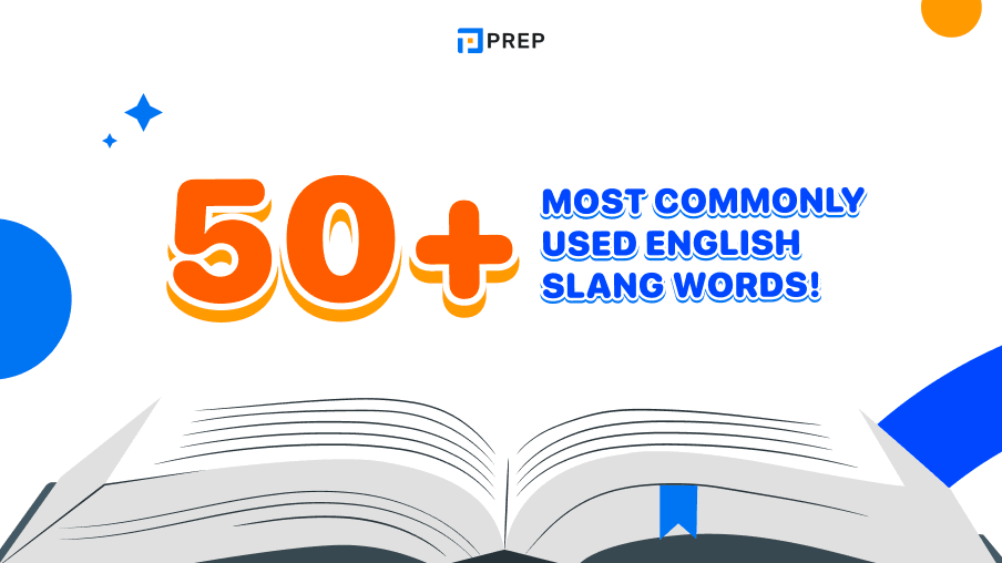 50+ most commonly used English slang words!