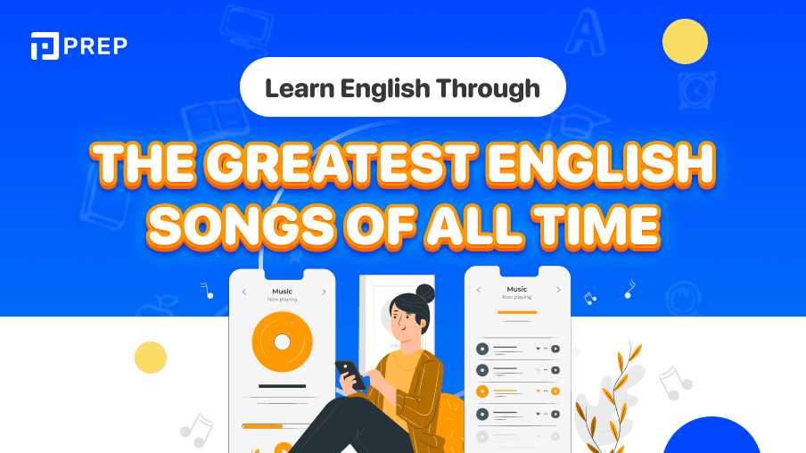 Learn English through the greatest English songs of all time