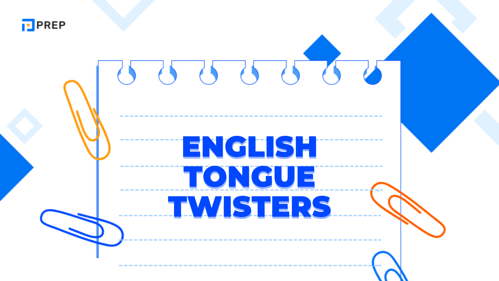 English Tongue Twisters รวมประโยคลิ้นพัน ฝึกออกเสียงให้ชัด