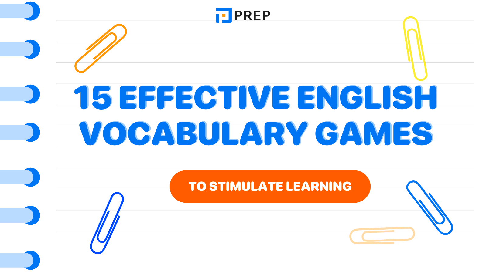 15 effective English vocabulary games to stimulate learning