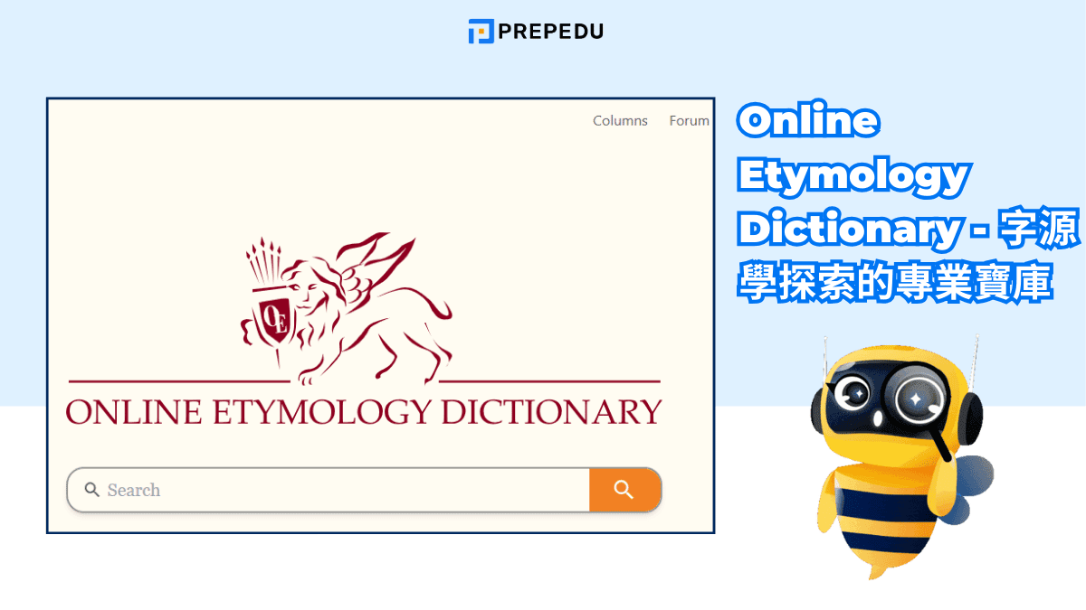 Online Etymology Dictionary - 字源學探索的專業寶庫