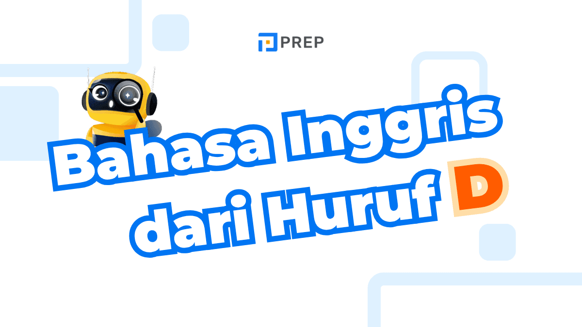 Bahasa Inggris dari Huruf D