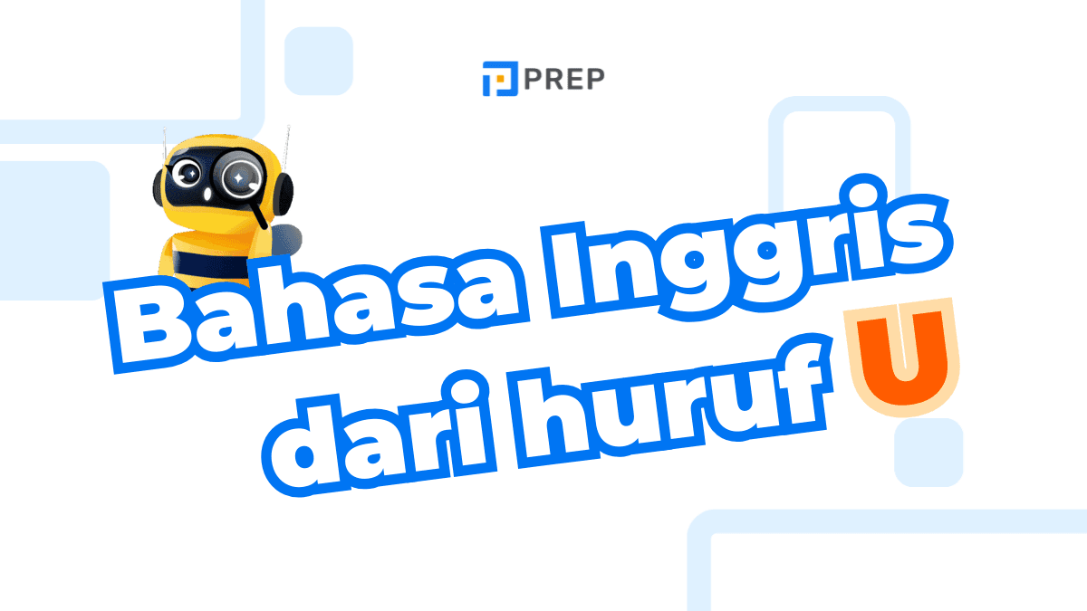 Bahasa Inggris dari Huruf U