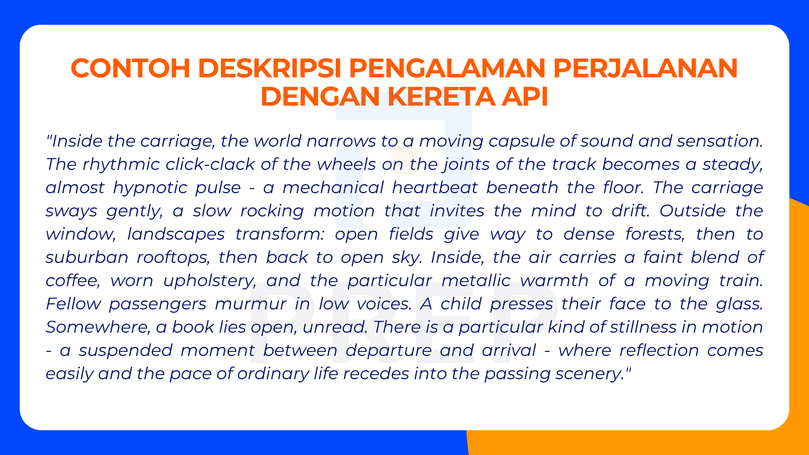 Contoh Deskripsi Pengalaman Perjalanan dengan Kereta Api