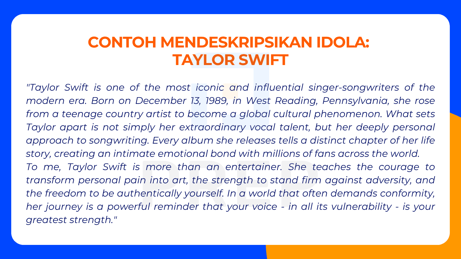 Contoh Mendeskripsikan Idola dalam Bahasa Inggris