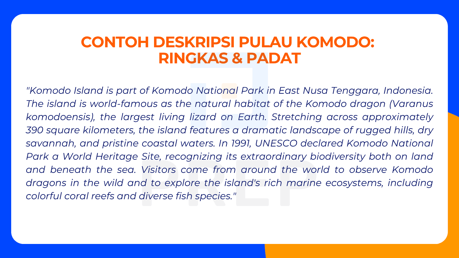 Contoh Deskripsi Pulau Komodo:&nbsp;Ringkas & Padat