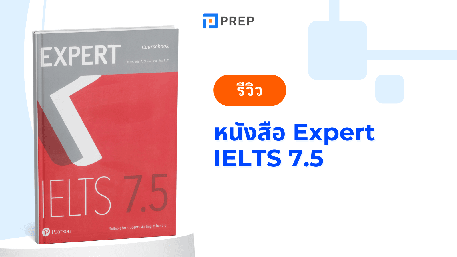 หนังสือ Expert IELTS 7.5 – ติวเข้มสู่ Band 7.5 พร้อมเทคนิคการสอบ