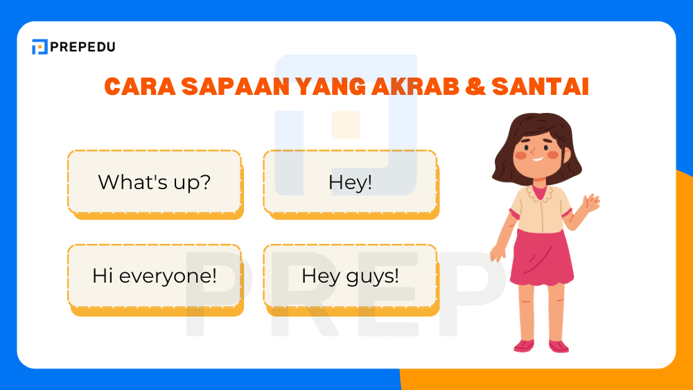 Cara Sapaan yang Akrab dan Santai