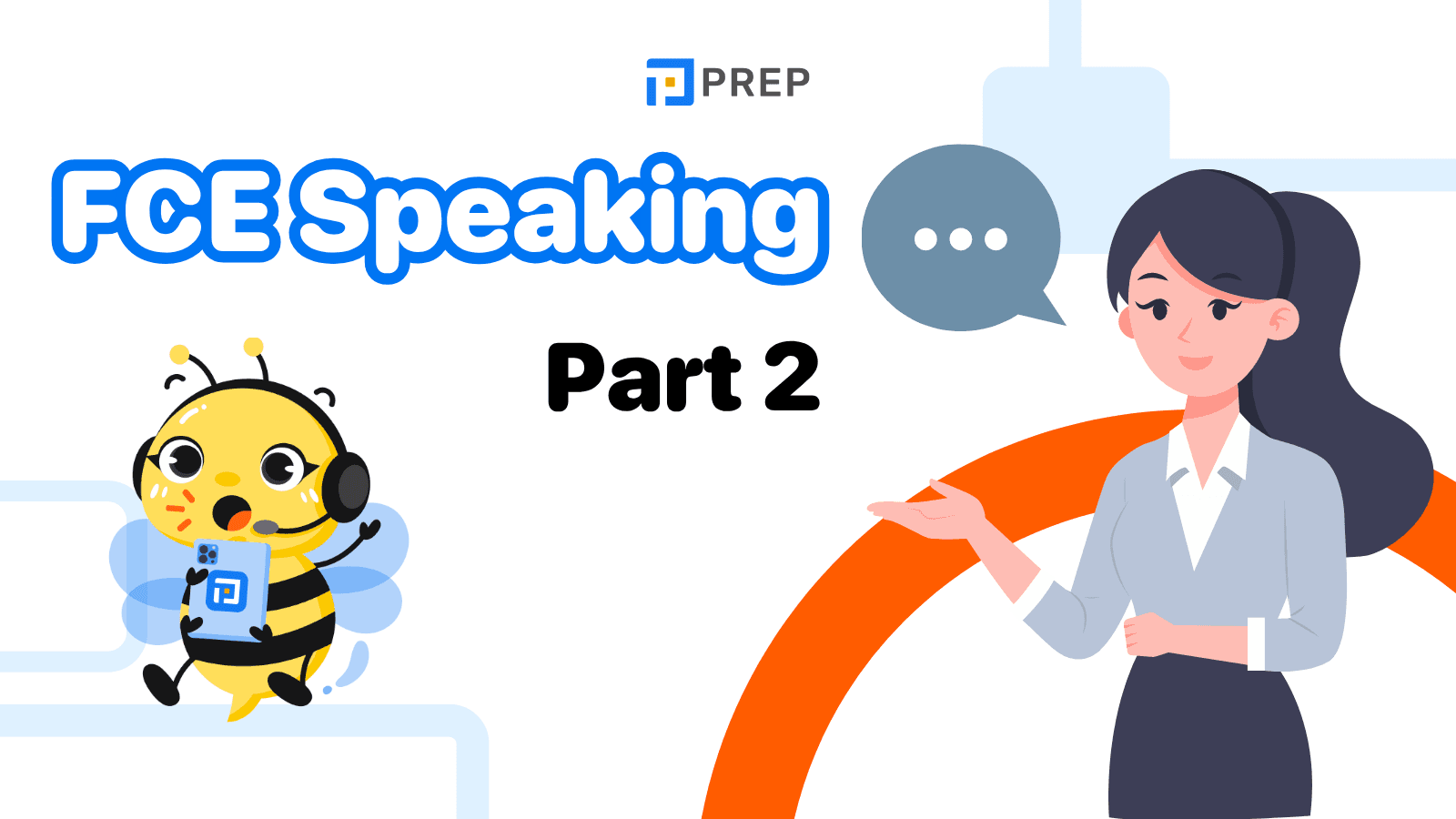 FCE Speaking Part 2