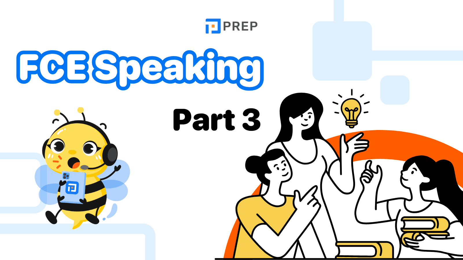 FCE Speaking Part 3