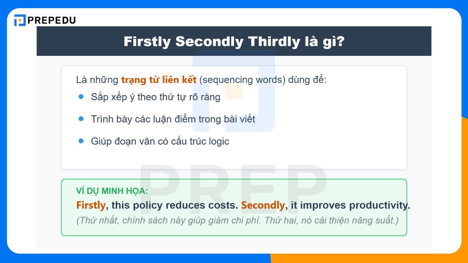 Firstly Secondly Thirdly là gì?