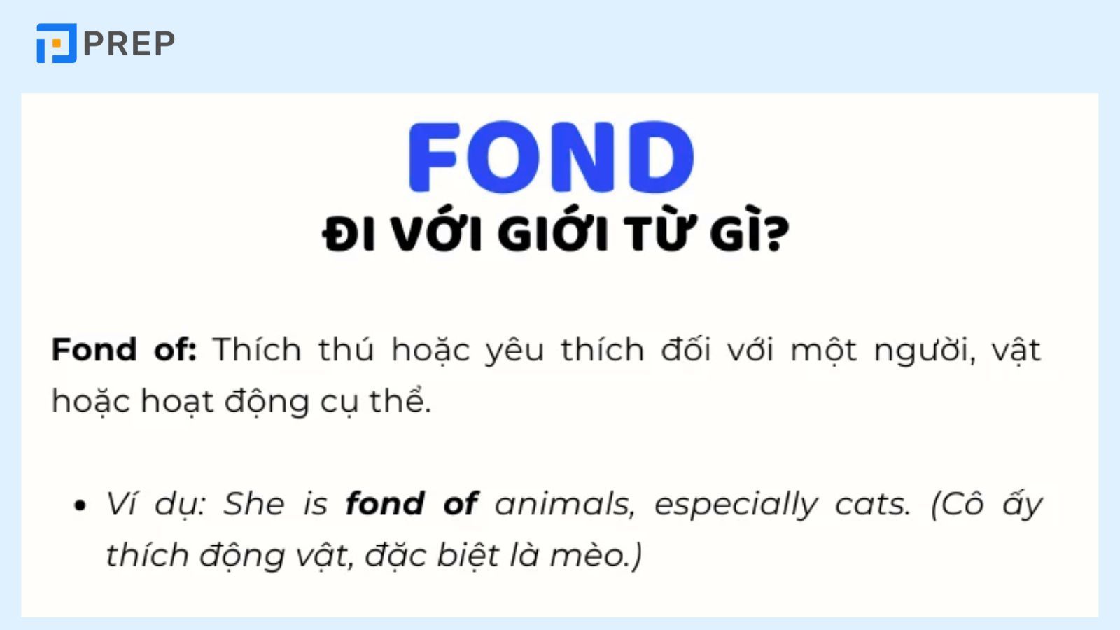 Fond đi với giới từ gì?
