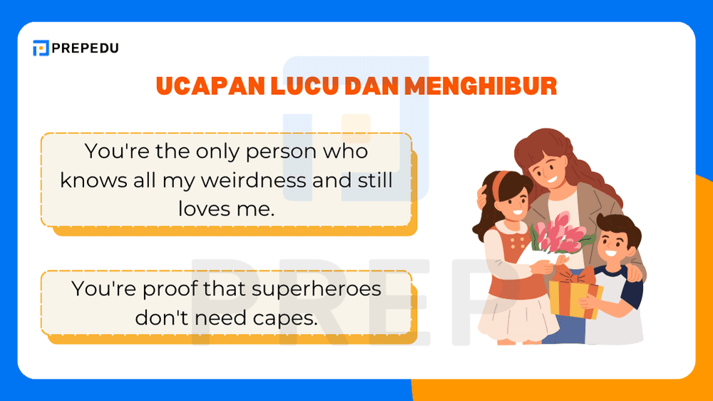 Ucapan Lucu dan Menghibur untuk Selamat Hari Ibu Bahasa Inggris