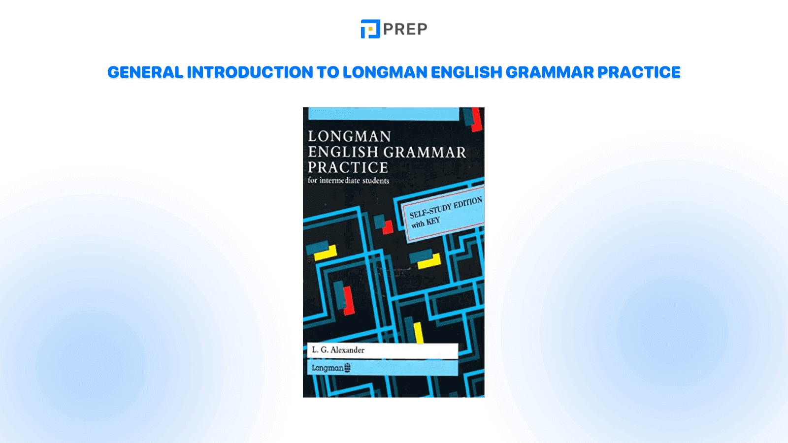 general-introduction-to-longman-english-grammar-practice.png