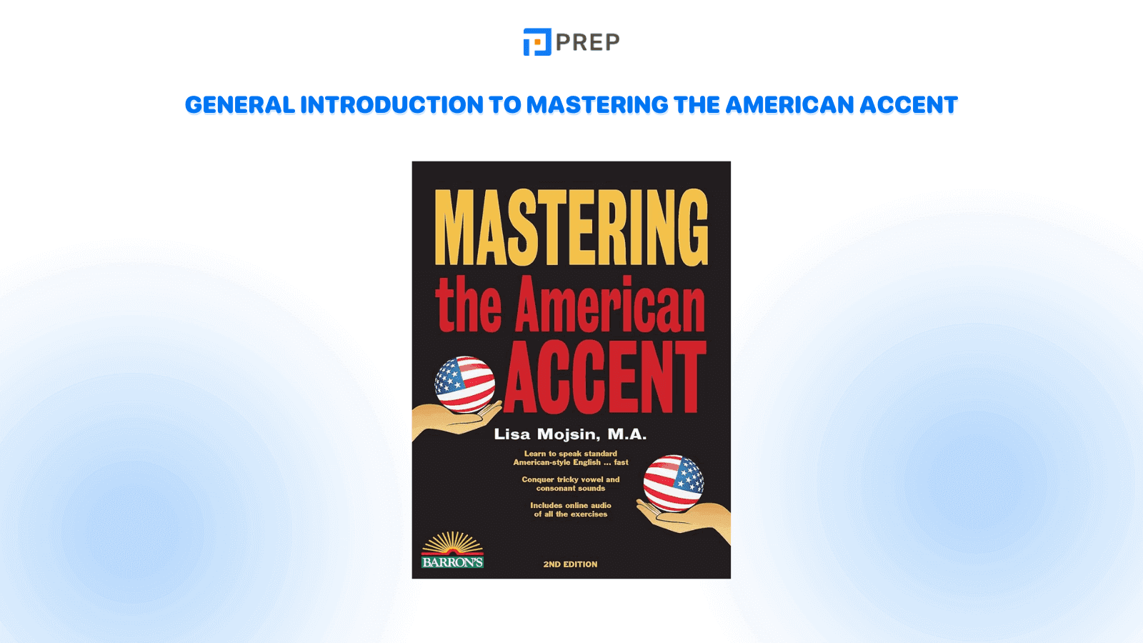 general-introduction-to-mastering-the-american-accent.png