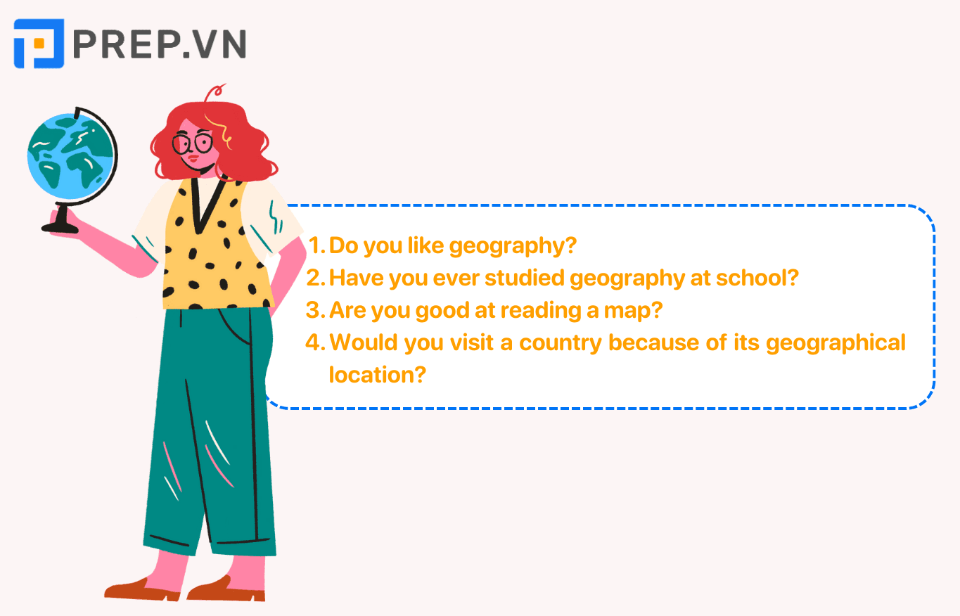 Câu trả lời mẫu chủ đề Geography Speaking Part 1