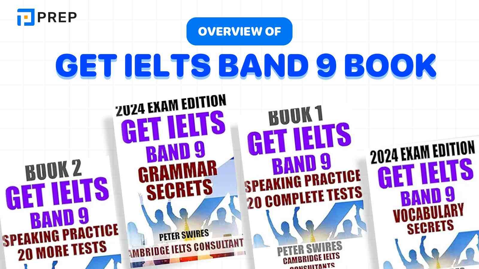 Conquer the 9.0 score with the 8 Get IELTS Band 9 books