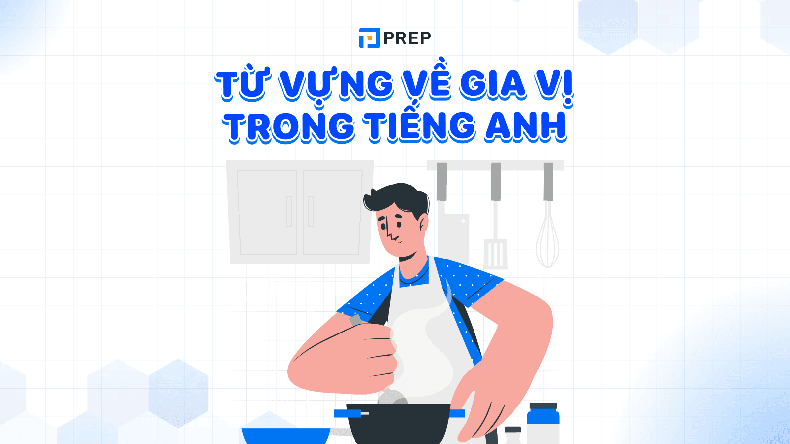 Từ vựng về gia vị tiếng Anh