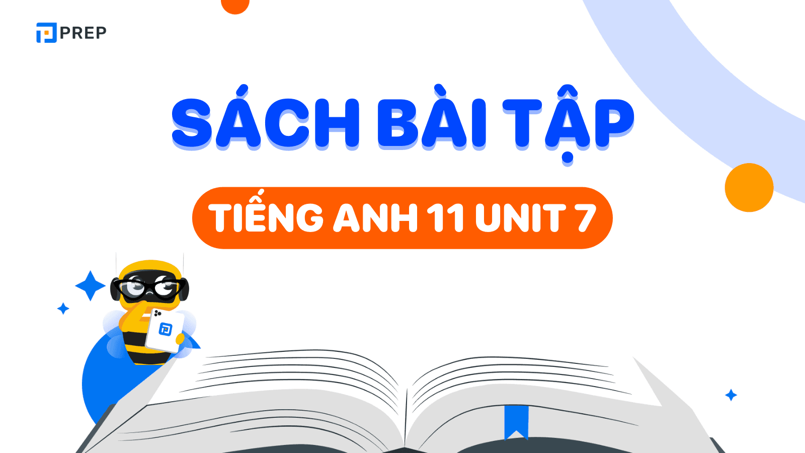 Giải sách bài tập tiếng Anh lớp 11 Unit 7