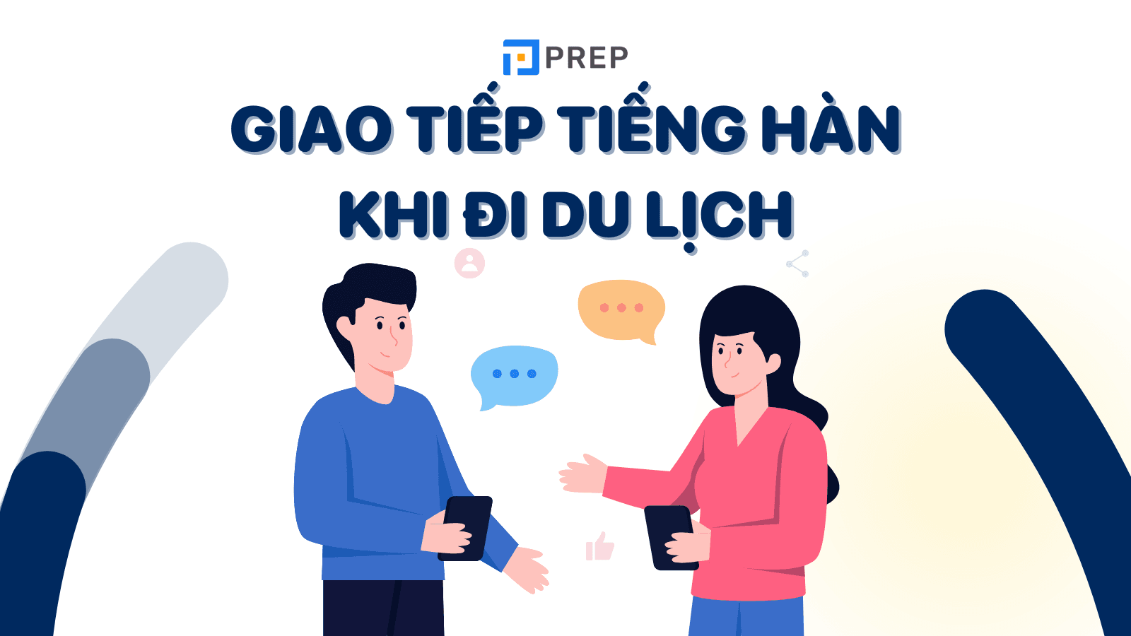 Hành trang giao tiếp tiếng Hàn khi đi du lịch tại “xứ sở kim chi”!