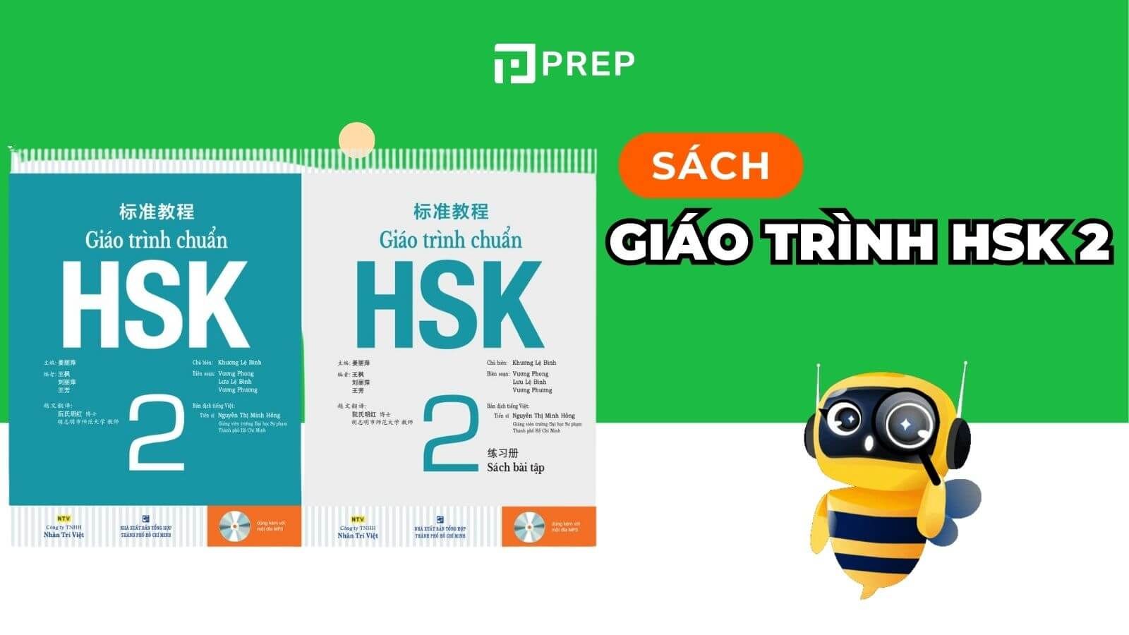 Bộ giáo trình chuẩn HSK 2 - 2 cuốn