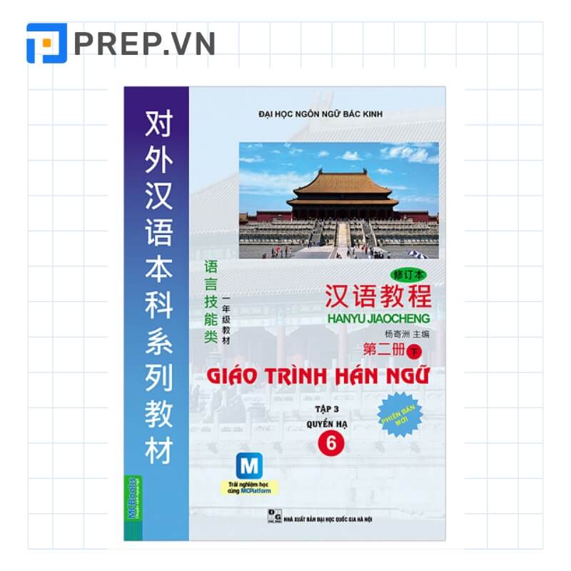 Giáo trình Hán ngữ quyển 6