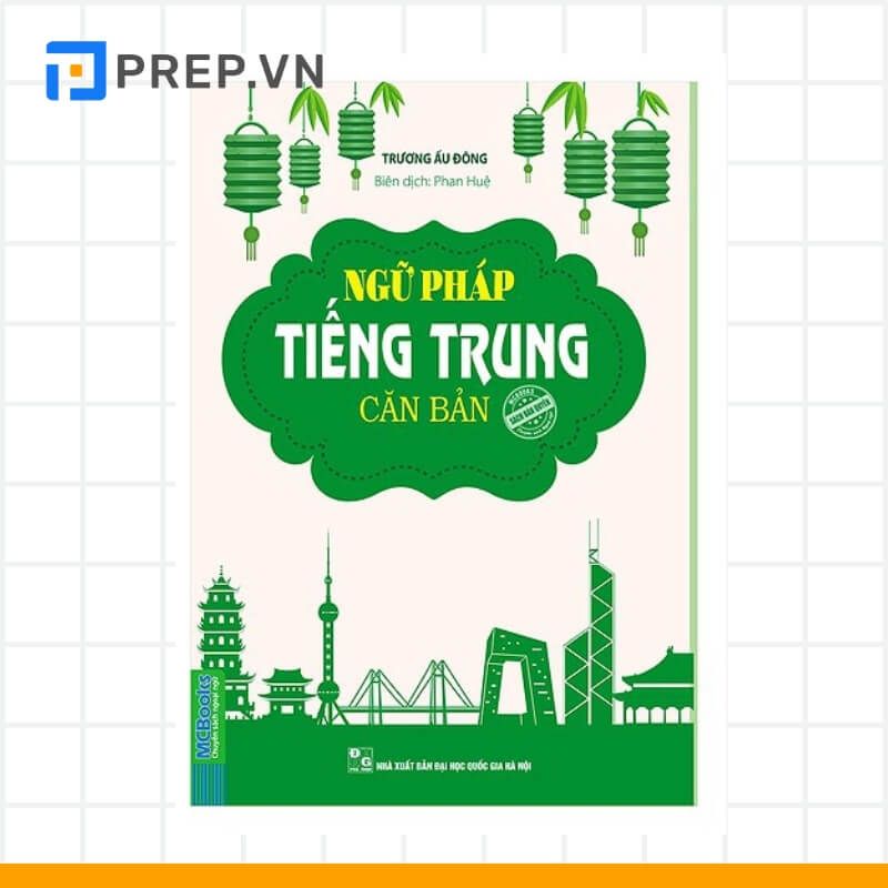 Giáo trình ngữ pháp tiếng Trung - Sách ngữ pháp tiếng Trung căn bản