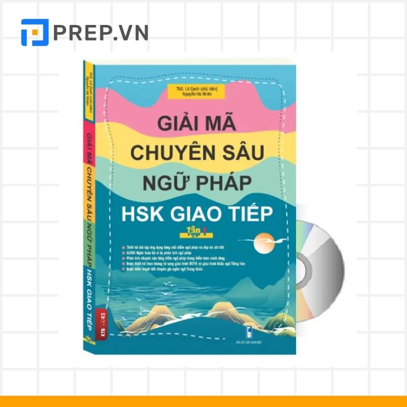 Giáo trình ngữ pháp tiếng Trung HSK chuyên sâu