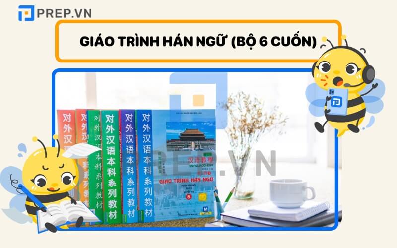 Bộ giáo trình Hán ngữ 6 cuốn