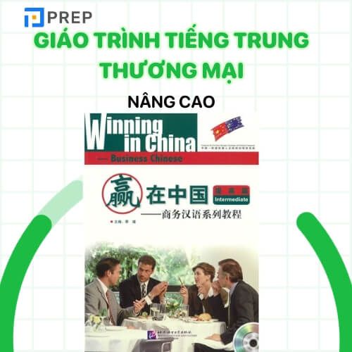 Giáo trình tiếng Trung thương mại PDF Nâng cao
