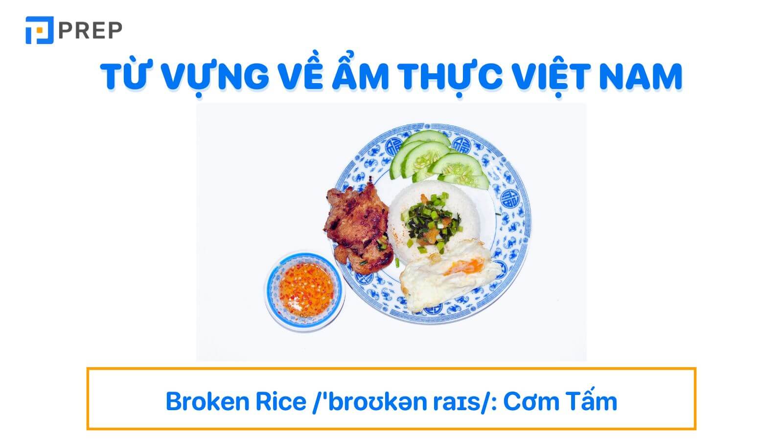 Giới thiệu Việt Nam bằng tiếng Anh: ẩm thực