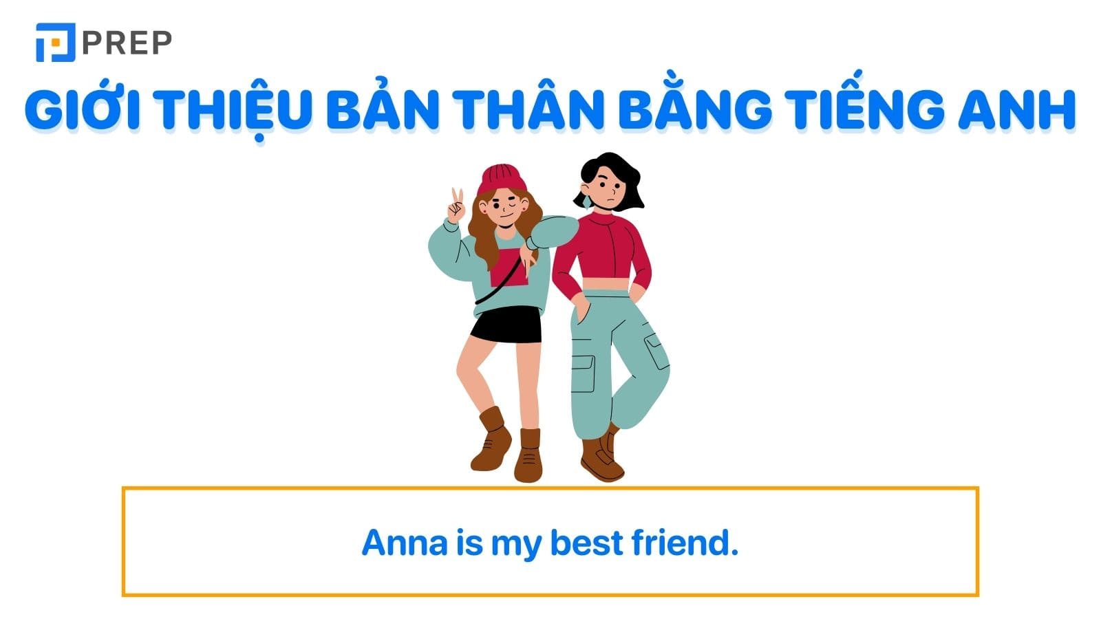 Giới thiệu bản thân bằng tiếng Anh