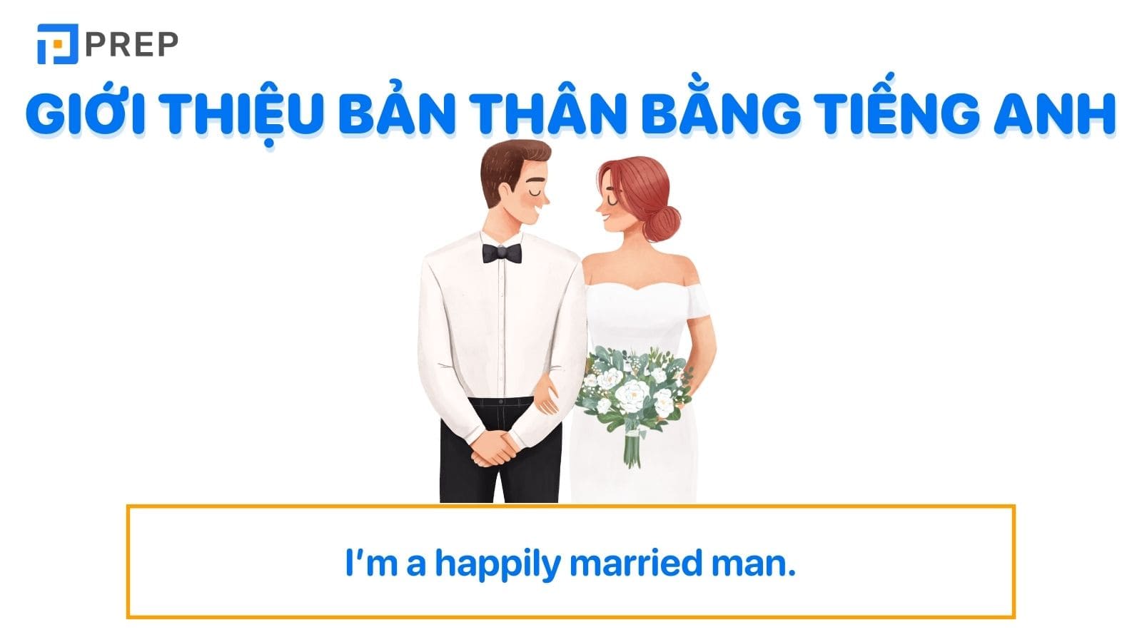 Giới thiệu bản thân bằng tiếng Anh