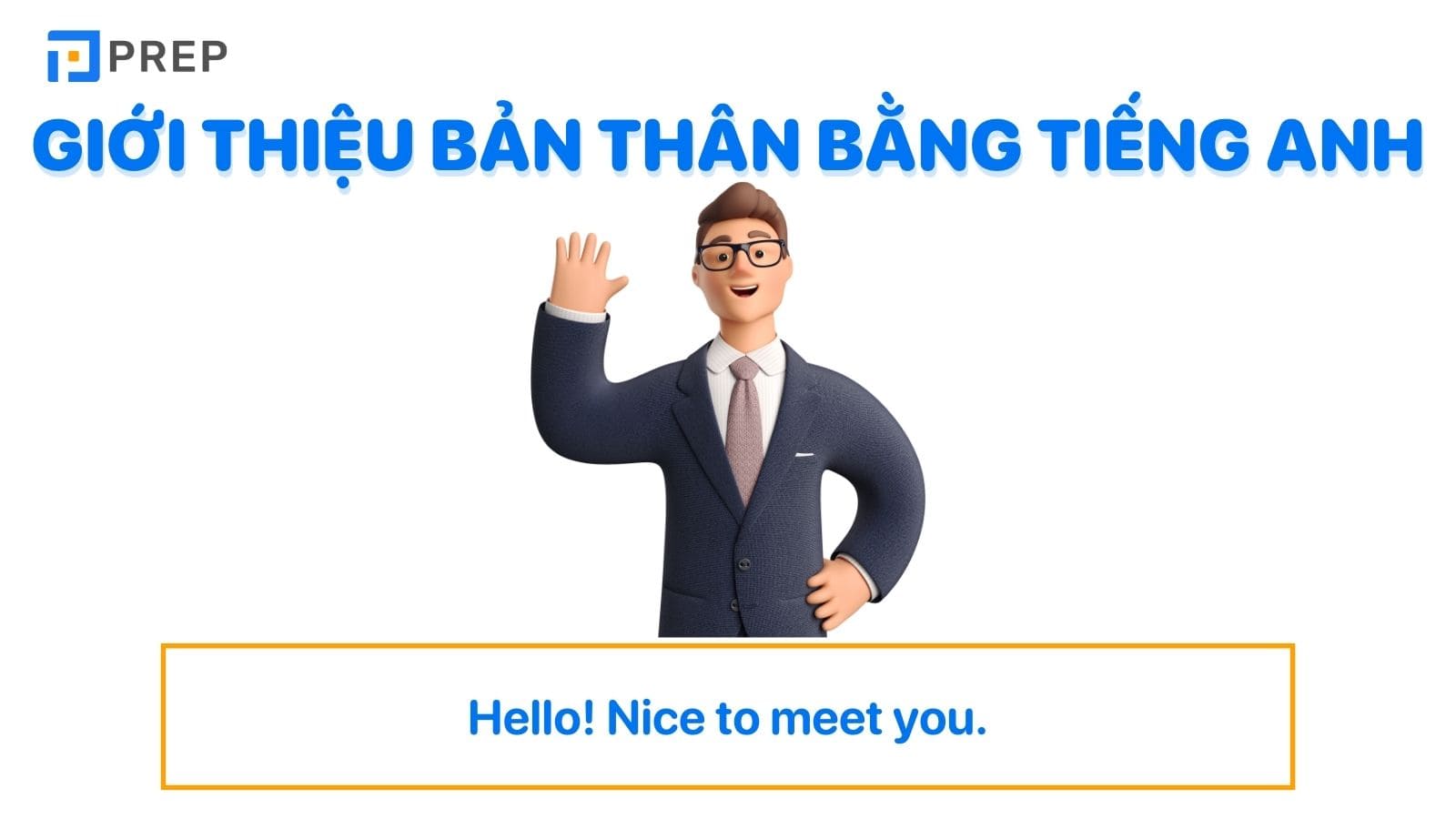 Giới thiệu bản thân bằng tiếng Anh