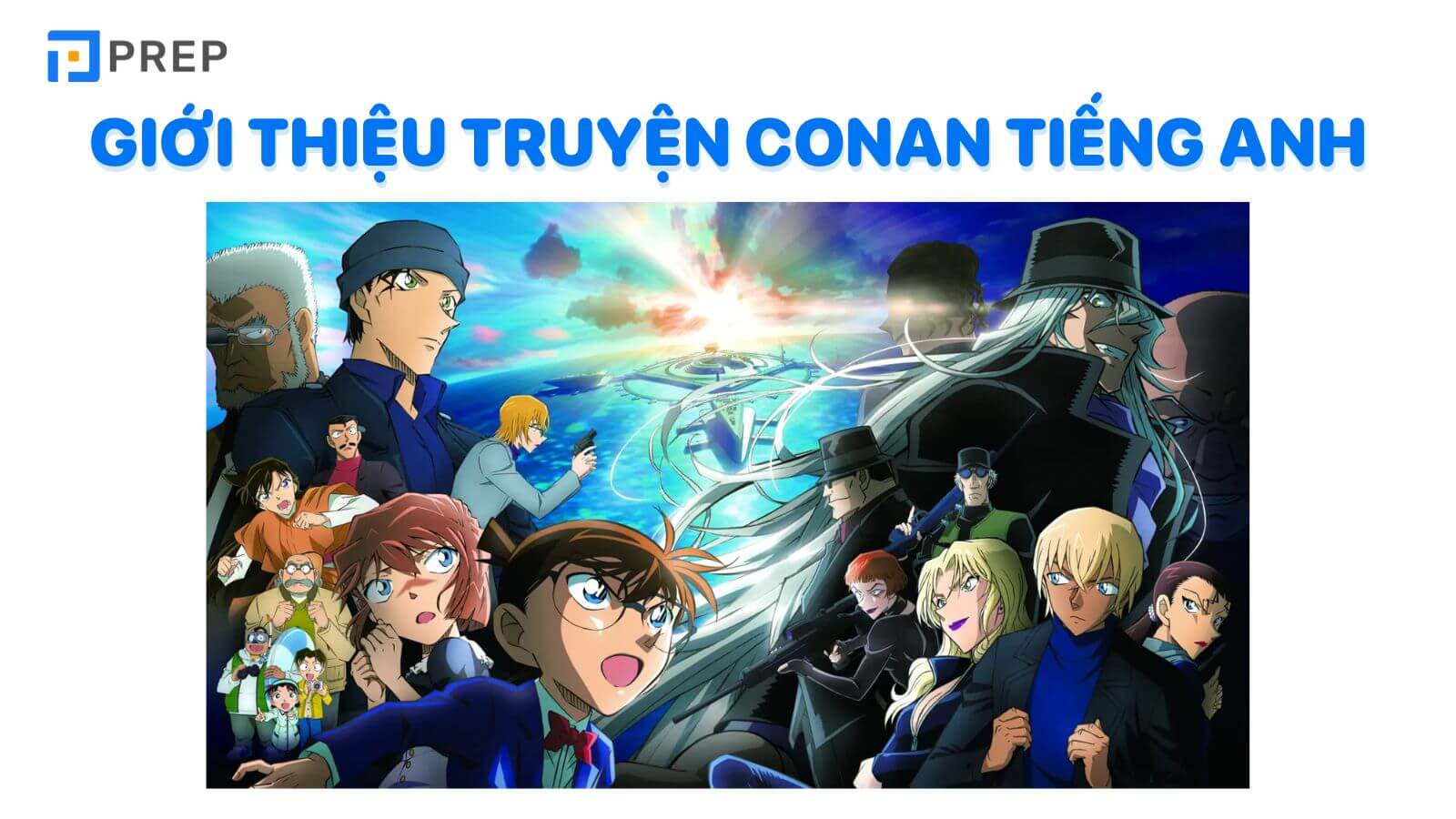 Giới thiệu truyện Conan tiếng Anh