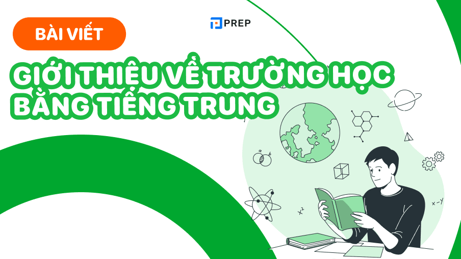 giới thiệu về trường học bằng tiếng trung