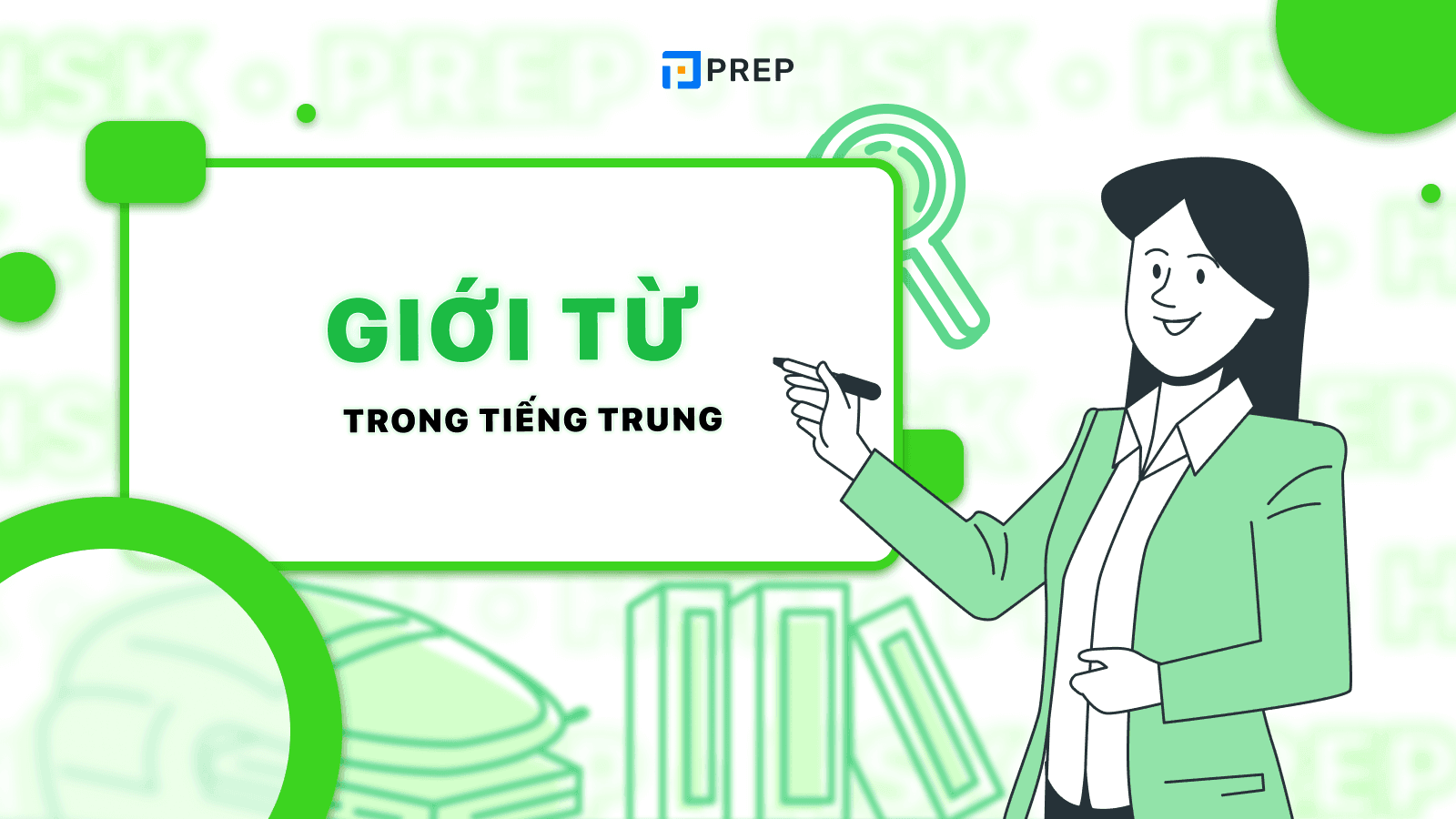 Giới từ trong tiếng Trung