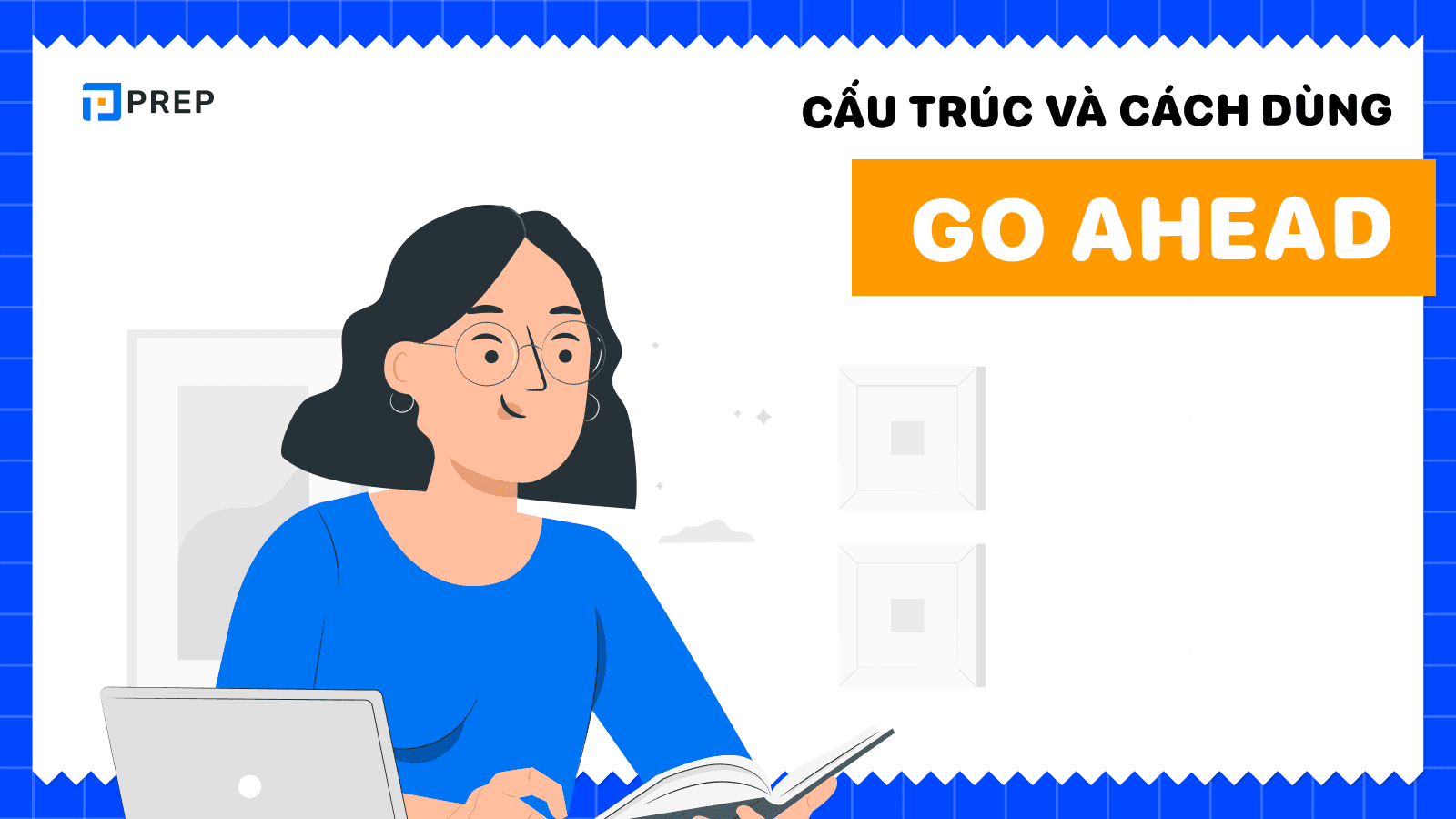Go ahead là gì?