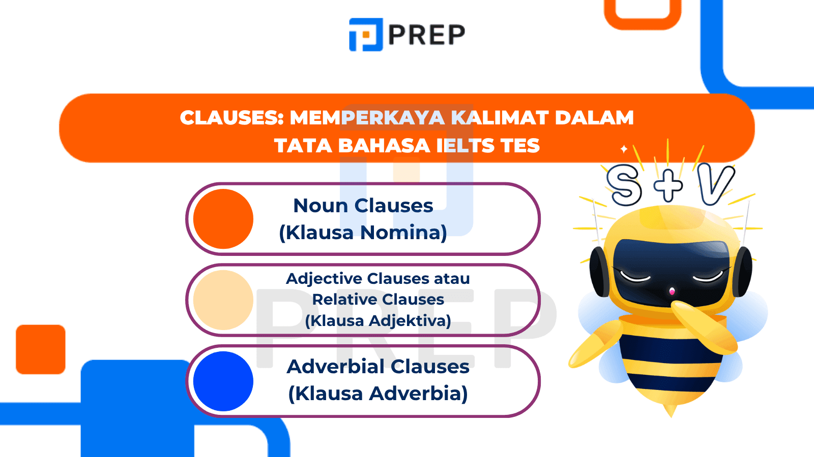 Clauses: Memperkaya Kalimat dalam Tata Bahasa IELTS Tes
