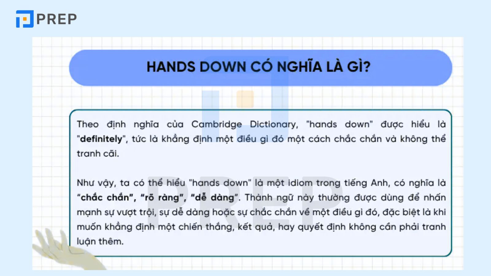 Hands down nghĩa là gì?