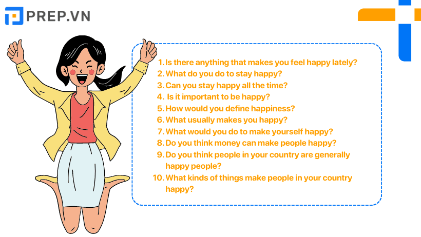 Một số câu hỏi chủ đề Happiness Speaking Part 1